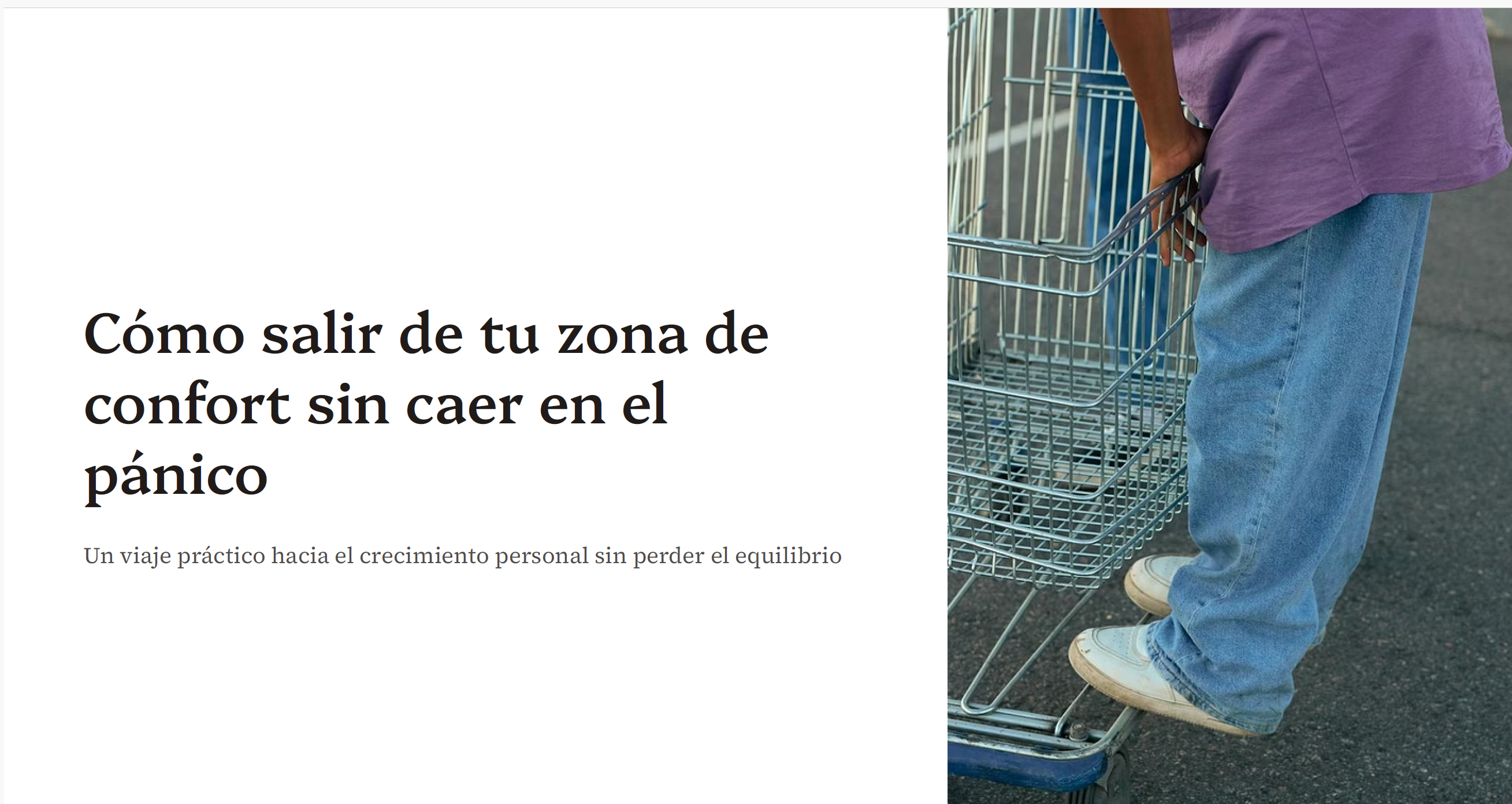 Cómo Salir de tu Zona de Confort Sin Caer en el Pánico